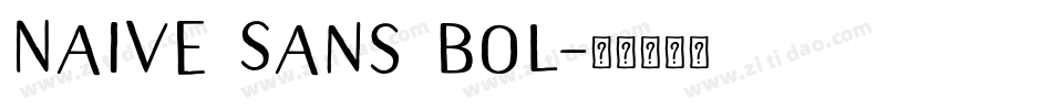 Naive Sans Bol字体转换